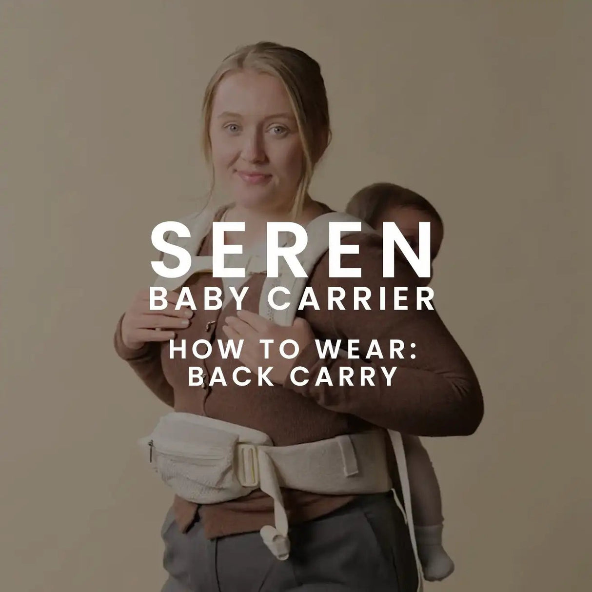 Ickle Bubba Seren Baby 3-in-1 Carrier - How to Wear: Back Carry